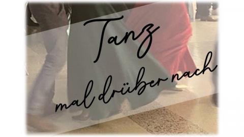 Tanz mal drüber nach